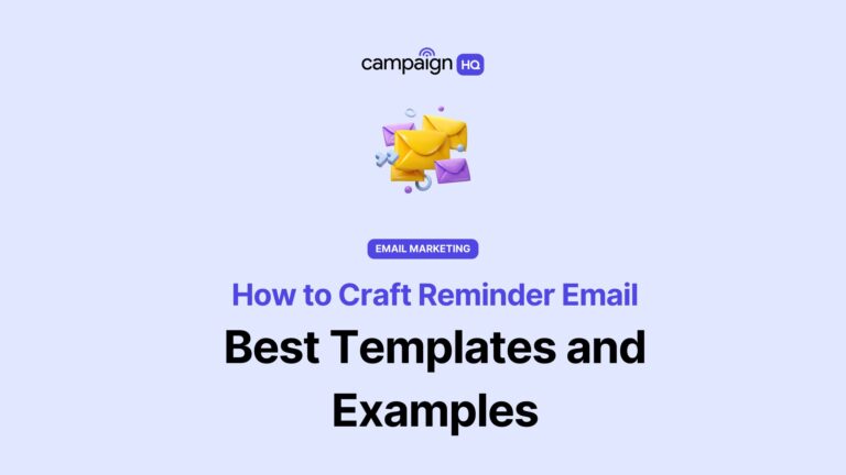 How to Craft the Perfect Reminder Email(Templates and Examples)