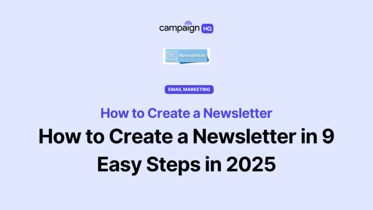 How To Create A Newsletter In 9 Easy Steps In 2025