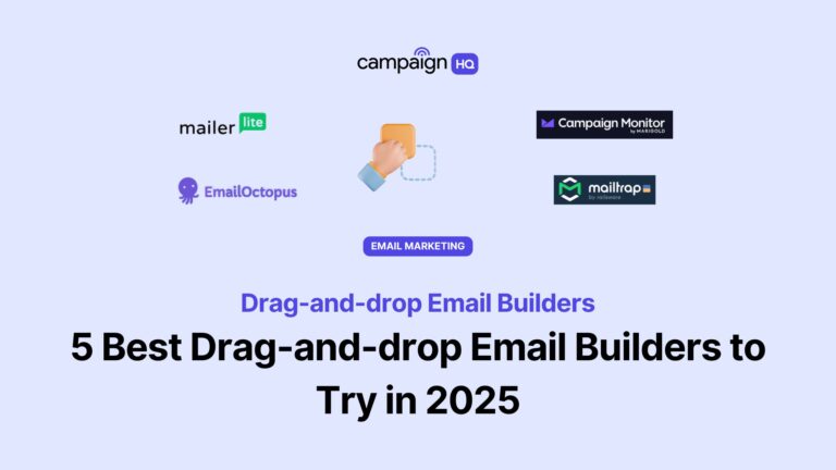 5 Best Drag-and-drop Email Builders to Try in 2025