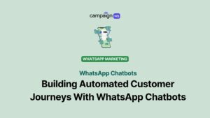 whatsapp chatbots customer journey